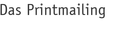 Das Printmailing